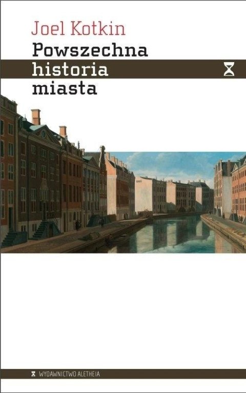 Powszechna historia miasta Powszechna historia miasta