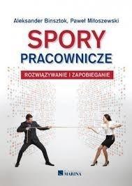 Spory pracownicze Spory pracownicze