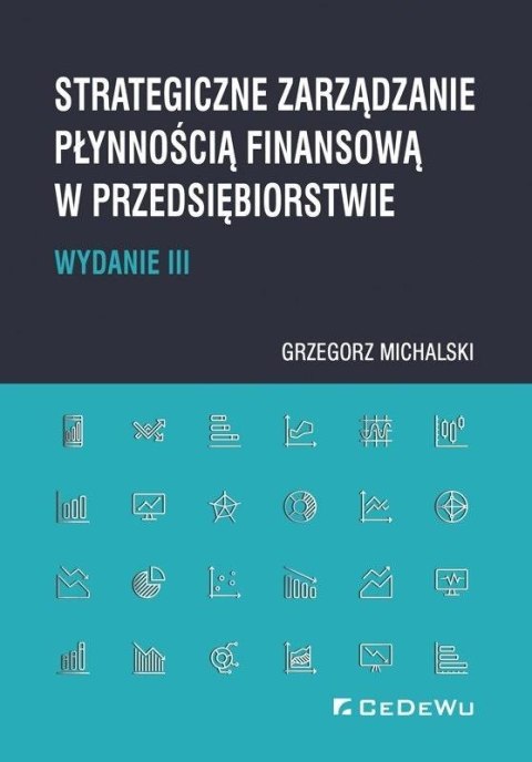 Strategiczne zarządzanie płynnością finansową..w.3 Strategiczne zarządzanie płynnością finansową..w.3