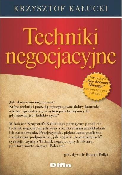 Techniki negocjacyjne Techniki negocjacyjne
