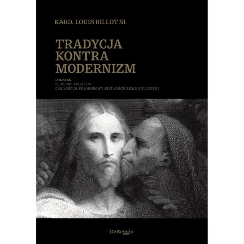 Tradycja kontra modernizm Tradycja kontra modernizm