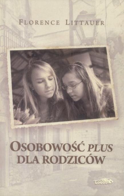 Osobowość plus dla rodziców wyd.2017 Osobowość plus dla rodziców wyd.2017