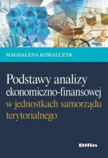 Podstawy analizy ekonomiczno-finansowej... Podstawy analizy ekonomiczno-finansowej...