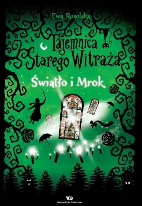 Tajemnica starego witraża T.4 Światło i Mrok Tajemnica starego witraża T.4 Światło i Mrok