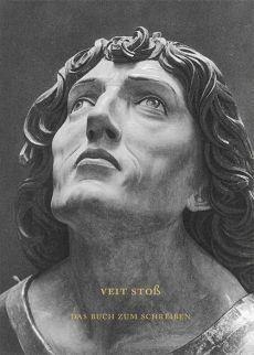 Veit Stoß Das Buch zum schreiben Veit Stoß Das Buch zum schreiben
