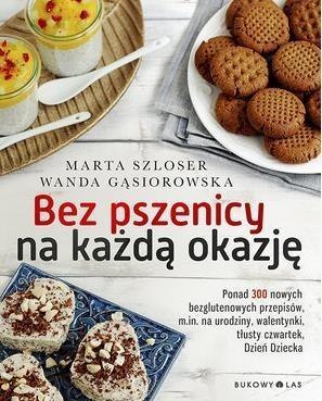 Bez pszenicy na każdą okazję Bez pszenicy na każdą okazję