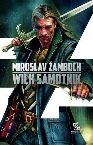 Cykl o Koniaszu T.3 Wilk samotnik Cykl o Koniaszu T.3 Wilk samotnik