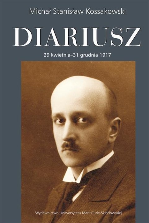 Diariusz. 29 kwietnia - 31 grudnia 1917 Diariusz. 29 kwietnia - 31 grudnia 1917