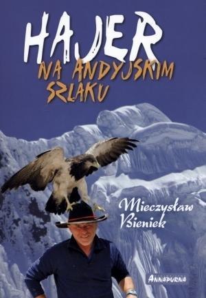 Hajer na andyjskim szlaku Hajer na andyjskim szlaku