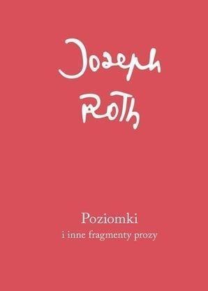 Poziomki i inne fragmenty prozy Poziomki i inne fragmenty prozy