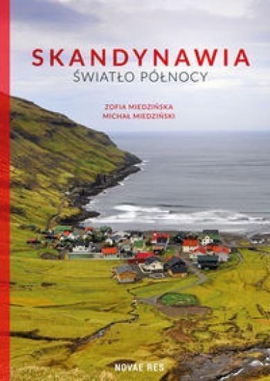 Skandynawia Światło północy Skandynawia Światło północy