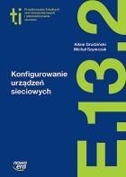 Technik Informatyk LO Konfigurowanie urządzeń Technik Informatyk LO Konfigurowanie urządzeń