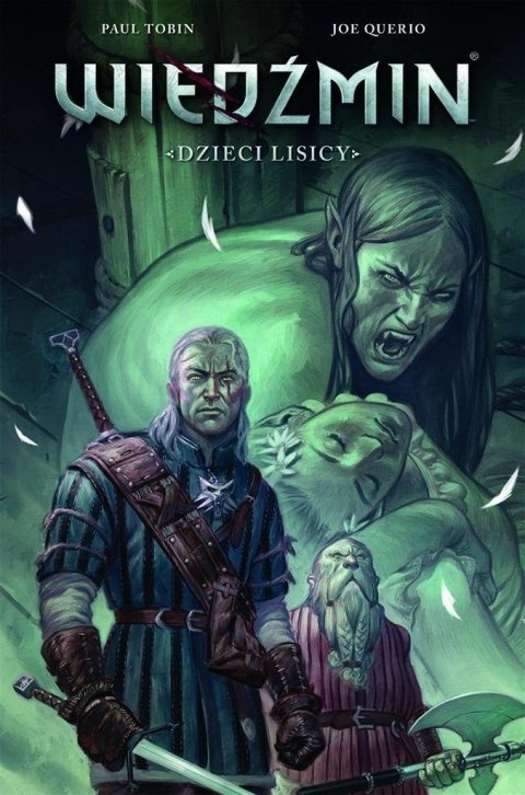 Wiedźmin T.2. Dzieci lisicy Wiedźmin T.2. Dzieci lisicy