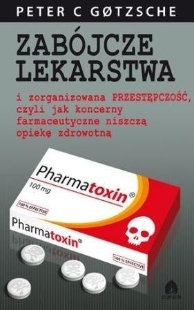 Zabójcze lekarstwa i zorganiz. przest...