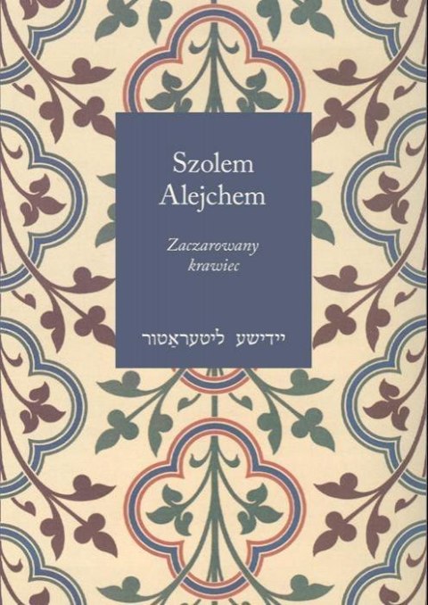 Zaczarowany krawiec i inne humoreski Zaczarowany krawiec i inne humoreski