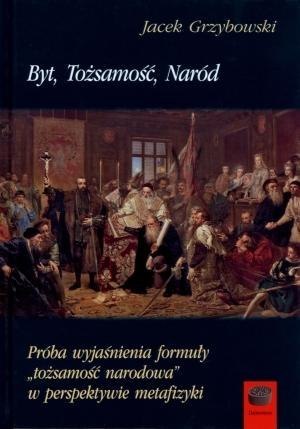Byt, Tożsamość, Naród Byt, Tożsamość, Naród