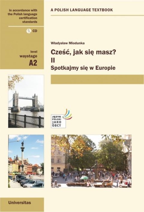 Cześć, jak się masz 2? Spotkajmy się w Europie Cześć, jak się masz 2? Spotkajmy się w Europie