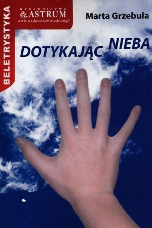 Dotykając nieba w.2015 Dotykając nieba w.2015