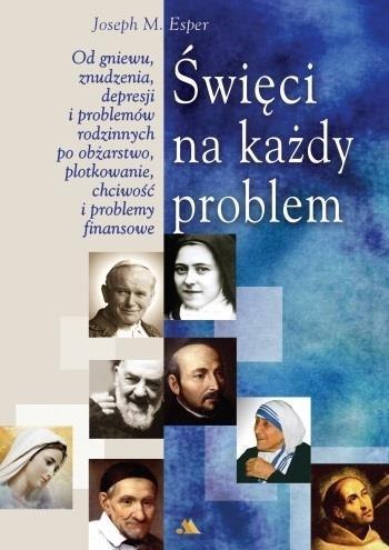 Święci na każdy problem Święci na każdy problem