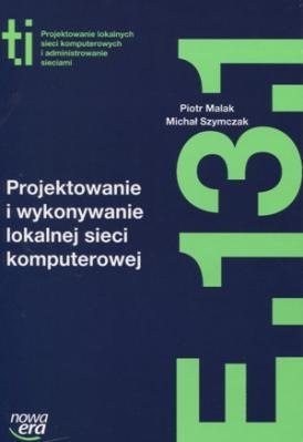 Technik Informatyk LO Projektowanie i Wykonanie NE Technik Informatyk LO Projektowanie i Wykonanie NE