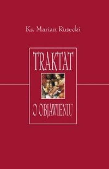 Traktat o objawieniu Traktat o objawieniu