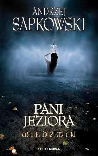 Wiedźmin 7 - Pani Jeziora Wyd. 2014 Wiedźmin 7 - Pani Jeziora Wyd. 2014