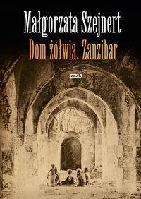 Dom żółwia. Zanzibar Dom żółwia. Zanzibar