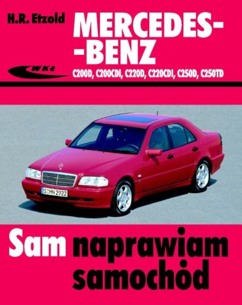 Mercedes-Benz C200D, C200CDI, C220D, C220CDI Mercedes-Benz C200D, C200CDI, C220D, C220CDI
