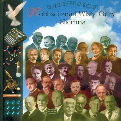 Nobliści znad Wisły, Odry i Niemna Nobliści znad Wisły, Odry i Niemna