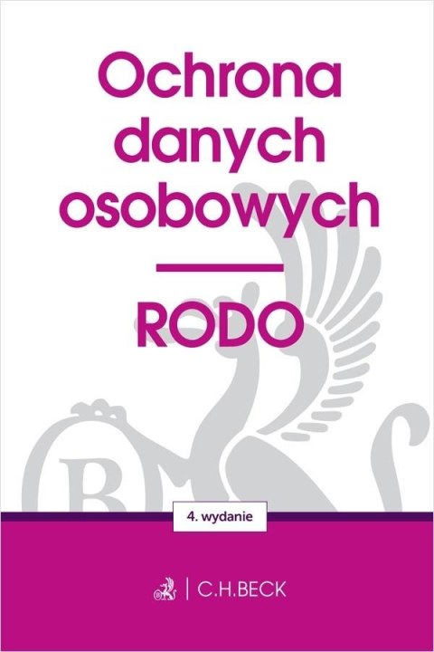 Ochrona danych osobowych. RODO w.4 Ochrona danych osobowych. RODO w.4