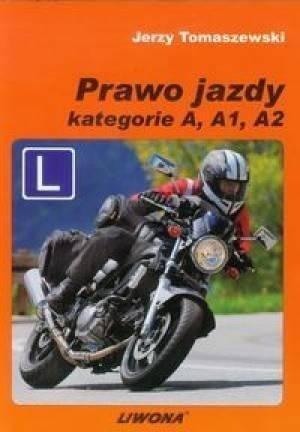 Prawo jazdy kat. A, A1, A2 Prawo jazdy kat. A, A1, A2