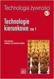 Technol. żywności cz.2 - Technologie kierunkowe T1 Technol. żywności cz.2 - Technologie kierunkowe T1