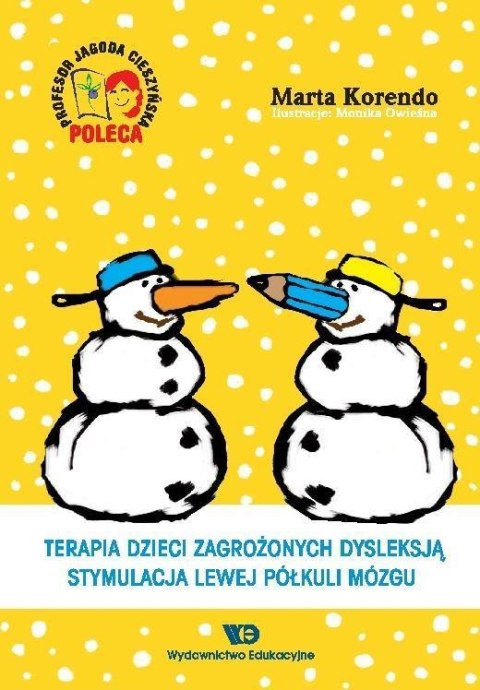 Terapia dzieci zagrożonych dysleksją Terapia dzieci zagrożonych dysleksją