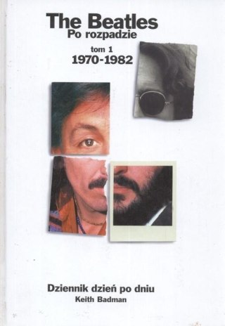 The Beatles po rozpadzie Tom 1
