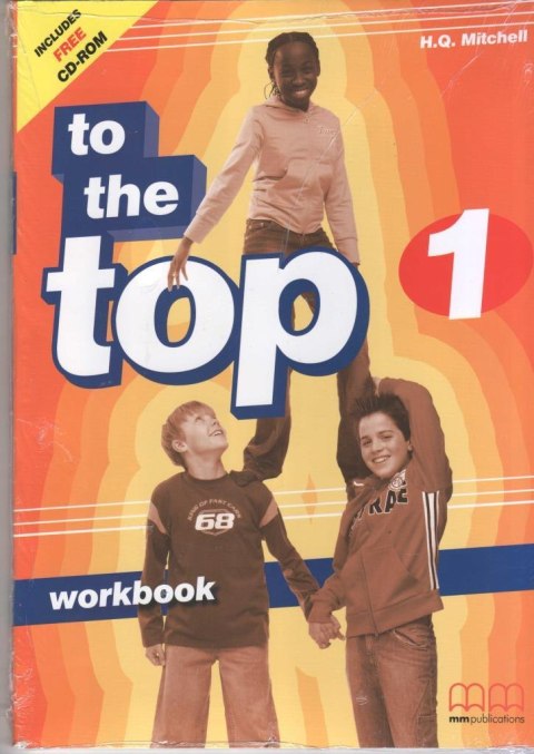 To The Top 1 WB + CD MM PUBLICATIONS To The Top 1 WB + CD MM PUBLICATIONS