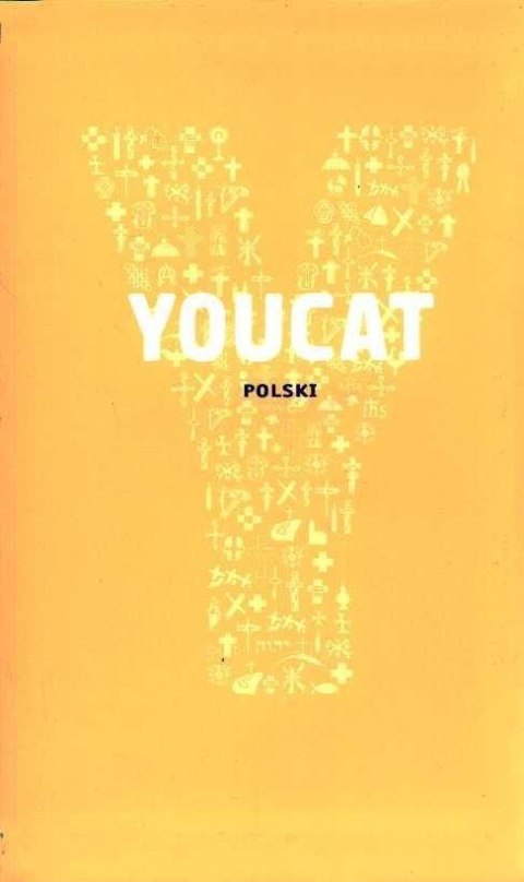 YOUCAT. Katechizm dla młodych YOUCAT. Katechizm dla młodych