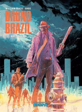 Bruno Brazil. Tom 5. Noc szakali