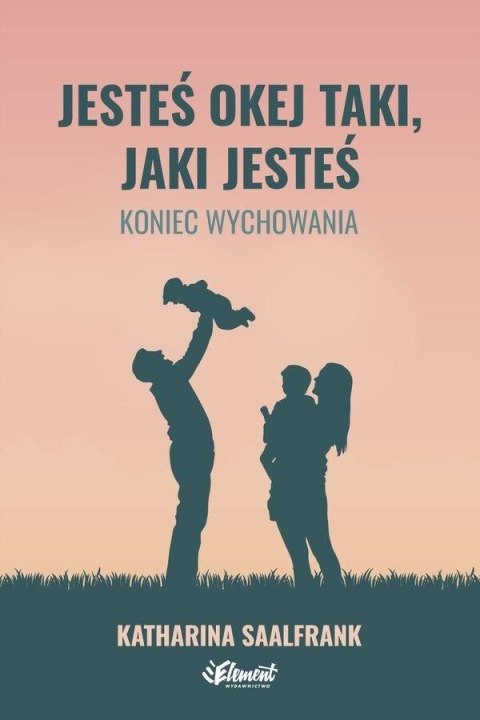 Jesteś okej taki, jaki jesteś Jesteś okej taki, jaki jesteś