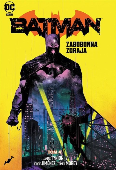 Batman T.4 Zabobonna zgraja Batman T.4 Zabobonna zgraja