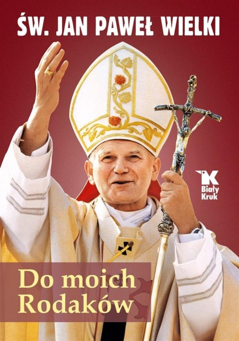 Do moich Rodaków Do moich Rodaków
