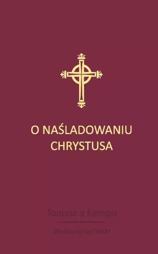O Naśladowaniu Chrystusa (kolor bordowy)