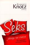 Seks jakiego nie znacie. Dla małżonków kochając... Seks jakiego nie znacie. Dla małżonków kochając...