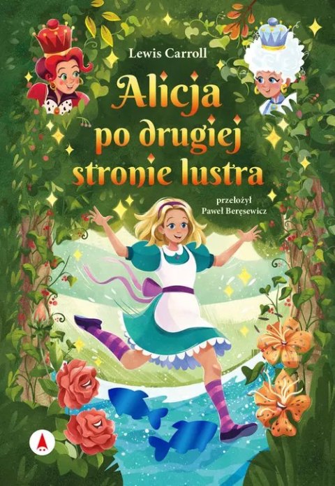 Alicja po drugiej stronie lustra Alicja po drugiej stronie lustra