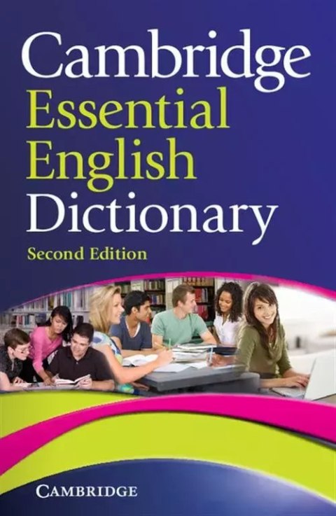Cambridge Essential English Dictionary Cambridge Essential English Dictionary