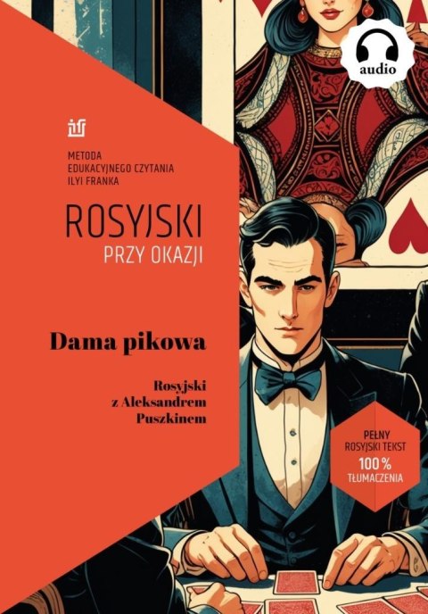 Dama Pikowa. Rosyjski z Aleksandrem Puszkinem Dama Pikowa. Rosyjski z Aleksandrem Puszkinem