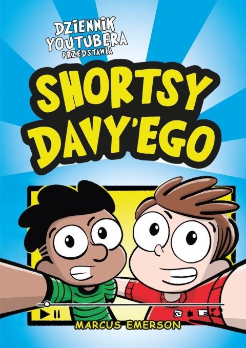 Dziennik Youtubera przedstawia: Shortsy Davy'ego Dziennik Youtubera przedstawia: Shortsy Davy'ego