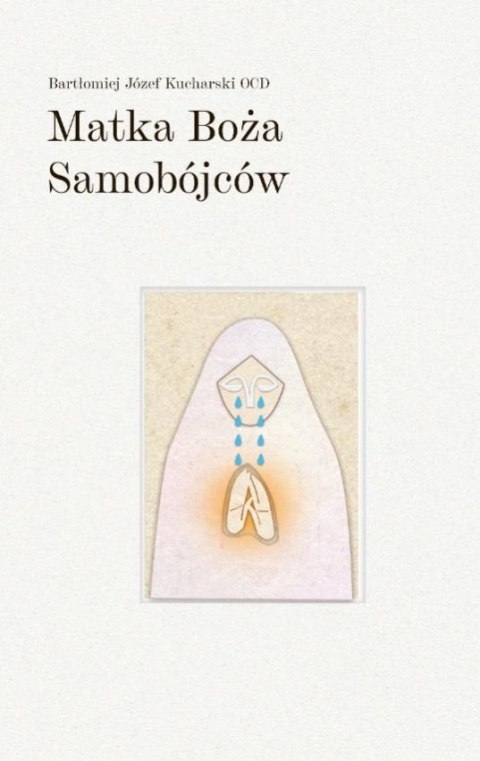 Matka Boża Samobójców Matka Boża Samobójców