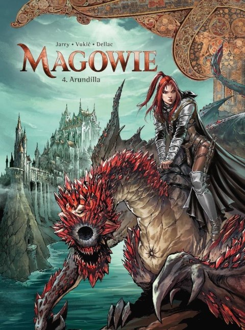 Świat Akwilonu. Magowie T.4 Arundilla Świat Akwilonu. Magowie T.4 Arundilla