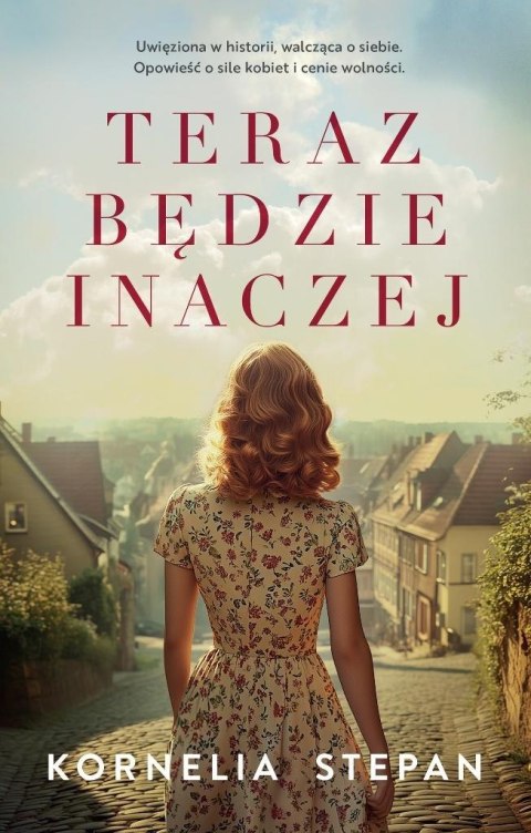 Teraz będzie inaczej Teraz będzie inaczej