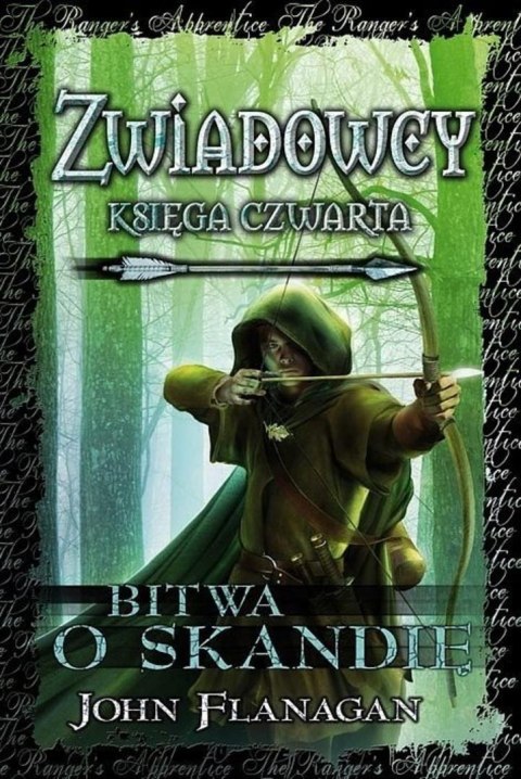 Zwiadowcy T.4 Bitwa o Skandię Zwiadowcy T.4 Bitwa o Skandię